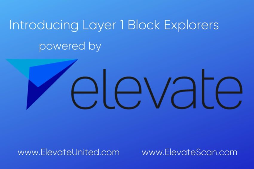 Elevate United Launches ElevateScan: A Block Explorer Service for Layer 1 Blockchains